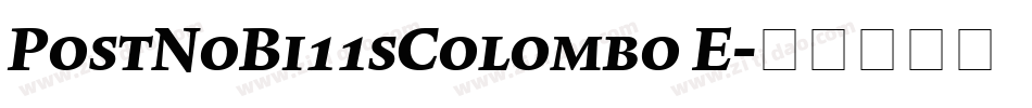 PostNoBi11sColombo E字体转换